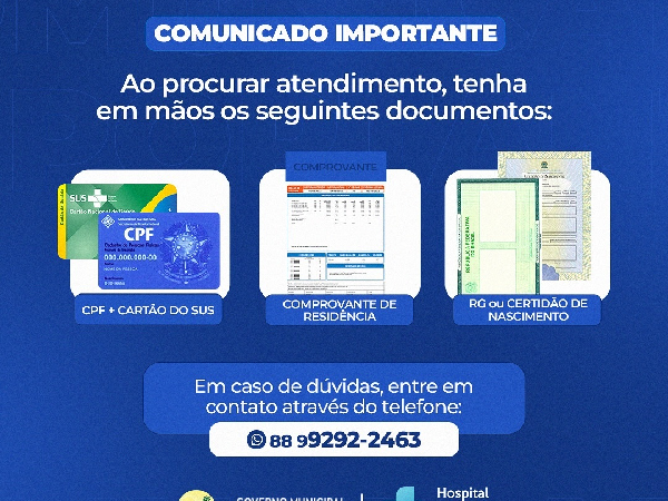 COMUNICADO IMPORTANTE - Ao procurar atendimento, tenha em mãos os seguintes documentos!